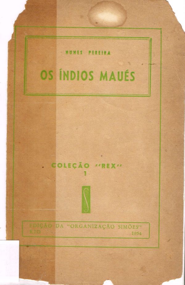 Índios Maués, Os